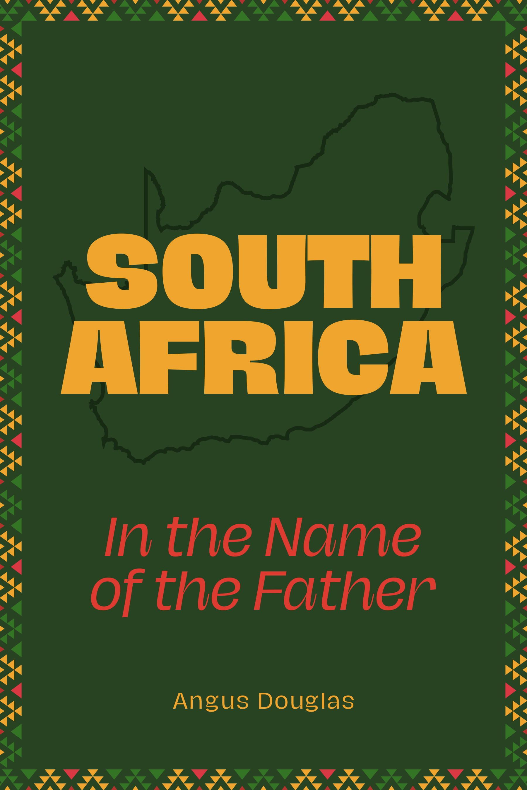 South Africa: In the Name of the Father